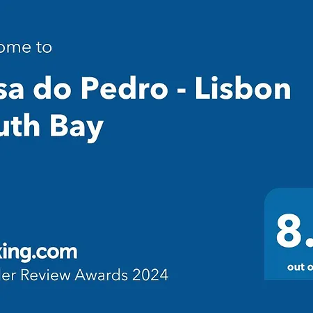Casa Do Pedro - Lisbon South Bay Apartment